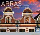 Couverture du livre « Arras, memory bewitched » de Eric Le Brun et Jean-Pierre Duplan et Herve Leroy aux éditions Light Motiv