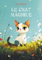 Couverture du livre « Le chat magique » de Sylvie Espigoler aux éditions Baudelaire