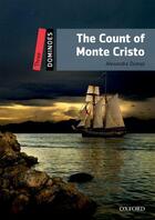 Couverture du livre « Dominoes, new edition level 3 : the count of Monte Cristo ; multirom pack » de Alexandre Dumas aux éditions Oxford Up Elt