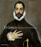 Couverture du livre « El greco life and work - a new history » de Marias Fernando aux éditions Thames & Hudson