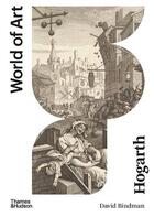 Couverture du livre « Hogarth : world of art » de David Bindham aux éditions Thames & Hudson