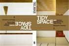 Couverture du livre « Tidy space zen and shaker design solutions for tidy living » de Michael Freeman aux éditions Thames & Hudson