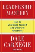 Couverture du livre « Leadership Mastery » de Carnegie Training Dale aux éditions Touchstone