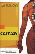 Couverture du livre « Ecstasy » de Sudhir Kakar aux éditions Overlook
