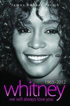 Couverture du livre « Whitney Houston 1963-2012 » de Parish James Robert aux éditions Blake John Digital