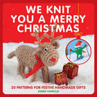 Couverture du livre « We Knit You A Merry Christmas » de Harrold Debbie aux éditions Pavilion Books Company Limited