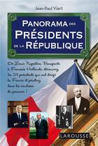 Couverture du livre « Panorama des présidents de la République » de Jean-Paul Viart aux éditions Larousse