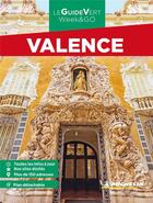 Couverture du livre « Guide vert week&go valence » de Collectif Michelin aux éditions Michelin
