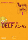 Couverture du livre « Entrainement au delf a1 a2 + cd audio - tout va bien 1 methode de francais » de Sylvie Schmitt aux éditions Cle International