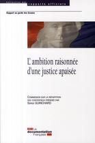 Couverture du livre « L'ambition raisonnée d'une justice apaisée » de Serge Guinchard aux éditions Documentation Francaise