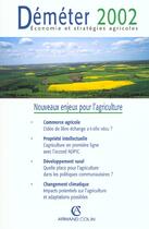 Couverture du livre « Demeter 2002 ; Economie Et Strategies Agricoles ; Nouveaux Enjeux Pour L'Agriculture » de Demeter aux éditions Armand Colin