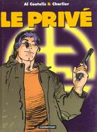 Couverture du livre « Prive (le) » de Coutelis/Charlier aux éditions Casterman