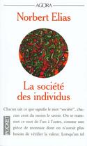 Couverture du livre « La Societe Des Individus » de Norbert Elias aux éditions Pocket