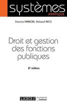Couverture du livre « Droit et gestion des fonctions publiques (2e édition) » de Roland Ricci et Francis Hamon aux éditions Lgdj