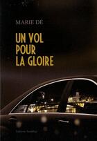 Couverture du livre « Un vol pour la gloire » de De aux éditions Amalthee