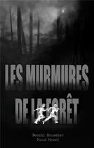 Couverture du livre « Les murmures de la forêt » de Benoit Houssier aux éditions Books On Demand