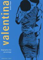 Couverture du livre « Valentina t.1 ; biographie d'un personnage » de Guido Crepax aux éditions Actes Sud