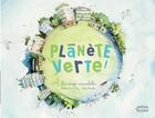 Couverture du livre « Une planete verte : les énergies renouvelables » de Celine Manillier et Sandrine Dumas-Roy aux éditions Ricochet