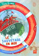 Couverture du livre « Le sauvetage en mer » de Odile Clerc aux éditions Gulf Stream
