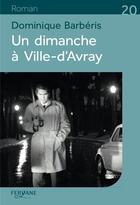 Couverture du livre « Un dimanche à Ville-d'Avray » de Dominique Barberis aux éditions Feryane