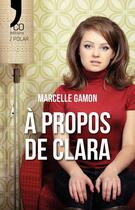 Couverture du livre « À propos de Clara » de Marcelle Gamon aux éditions N'co éditions