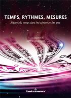 Couverture du livre « Temps, rythmes, mesures » de Laurence Dahan-Gaida aux éditions Hermann