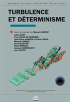 Couverture du livre « Turbulence et déterminisme » de  aux éditions Pu De Grenoble