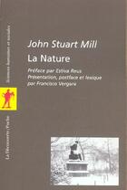 Couverture du livre « La nature » de John Stuart Mill aux éditions La Decouverte