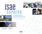 Couverture du livre « Isea Supaero » de Philippe Ollivier et Alain Felix aux éditions Privat
