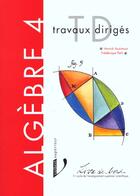 Couverture du livre « Algebre T.4 » de Auzimour aux éditions Vuibert