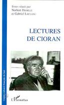 Couverture du livre « Lectures de Cioran » de  aux éditions L'harmattan