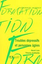 Couverture du livre « Troubles dep et pers agees » de Loo aux éditions John Libbey