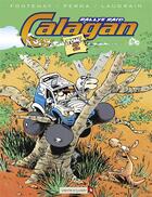 Couverture du livre « Calagan rallye raid t.2 » de Perna et Laudrain et Fontenay aux éditions Vents D'ouest