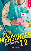 Couverture du livre « Petits mensonges 2.0 » de Sarvenaz Tash aux éditions Hugo Poche