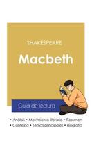 Couverture du livre « Guía de lectura Macbeth de Shakespeare » de William Shakespeare aux éditions Paideia Educacion