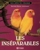 Couverture du livre « Les inséparables » de Michele Pilotte aux éditions Editions De L'homme