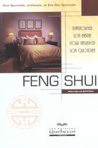 Couverture du livre « Feng Shui ; Transformer Son Habitat Pour Influencer Son Quotidien » de Eric Pier Sperandio aux éditions Quebecor