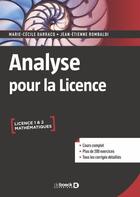 Couverture du livre « Analyse pour la licence » de Marie Cecile Darracq aux éditions De Boeck Superieur
