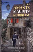 Couverture du livre « Les amants maudits de Dorliac » de Martial Maury aux éditions City