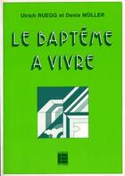 Couverture du livre « Bapteme a vivre lab » de  aux éditions Labor Et Fides