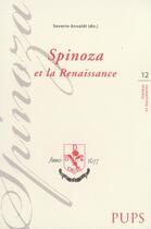 Couverture du livre « Spinoza et la renaissance » de Saverio Ansaldi aux éditions Sorbonne Universite Presses