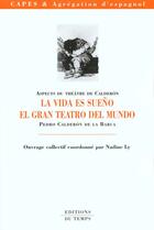 Couverture du livre « Aspects Du Theatre De Calderon » de Ly Nadine aux éditions Editions Du Temps