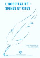 Couverture du livre « L'hospitalite. signes et rites » de Montandon/Alain aux éditions Pu De Clermont Ferrand