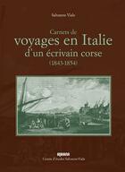 Couverture du livre « Voyages en Italie d'un écrivain corse 1843-1854 » de Salvatore Viale aux éditions Albiana