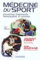 Couverture du livre « Medecine du sport - homeopathie & nutrition » de Ferret J.-M. aux éditions Boiron