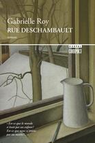 Couverture du livre « Rue Deschambault » de Gabrielle Roy aux éditions Boreal