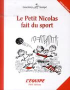 Couverture du livre « Le petit Nicolas fait du sport » de Jean-Jacques Sempe et Rene Goscinny aux éditions Imav