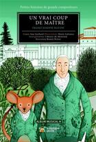 Couverture du livre « Un vrai coup de maitre » de Gerhard Ana aux éditions La Montagne Secrete