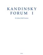 Couverture du livre « Kandinsky forum I » de Jelena Hahl-Fontaine aux éditions Eme Editions