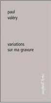 Couverture du livre « Variations sur ma gravure » de Paul Valery aux éditions Pagine D'arte